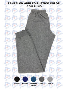 PANTALON ADULTO RUSTICO COLOR CON PUÑO TALLE 1
